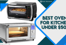 Best Ovens For Kitchen Under $500