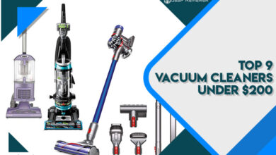 Top 9 Best Vacuum Under 200